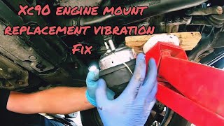 XC90 Engine vibration fixed with 2 engine mounts