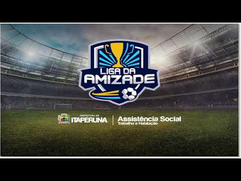 Transmissão ao vivo de LIGA DA AMIZADE  13/02/2022