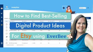 How to Find Best-Selling Digital Products for Etsy Using Everbee