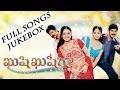 Khushi Khushiga ఖుషి ఖుషిగా Movie Full Songs Jukebox Venu Sangeetha