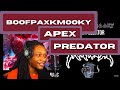BoofPaxkMooky - Apex Predator - (REACTION) - JayVIIPeep