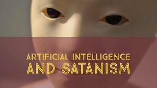 Artificial Intelligence (AI) and Satanism - Leo Lyon Zagami Discusses the Connection