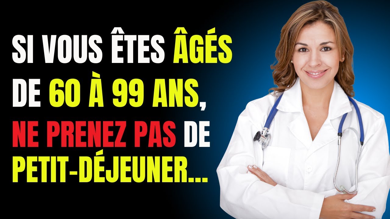 3 ALIMENTS à ÉVITER ABSOLUMENT au PETIT-DÉJEUNER APRÈS 60 ANS !