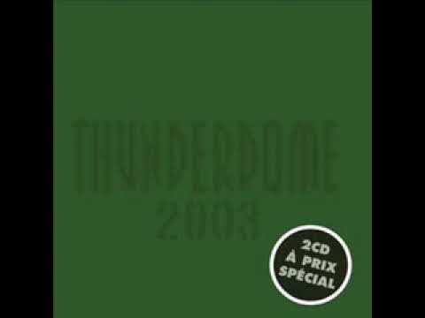 THUNDERDOME 2003 best of megamix