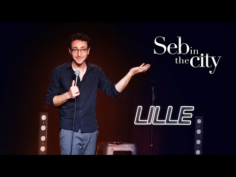 Seb In The City - Lille