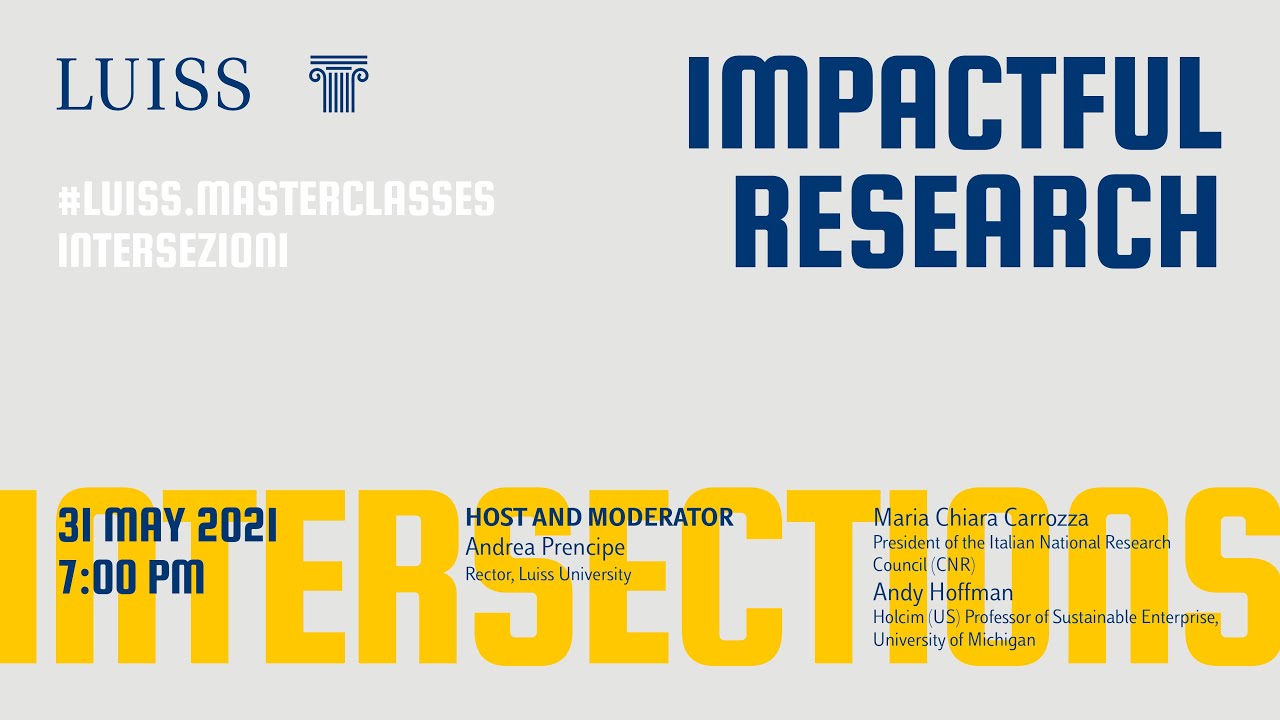 #Luiss.MasterClass - Intersections: Impactful Research