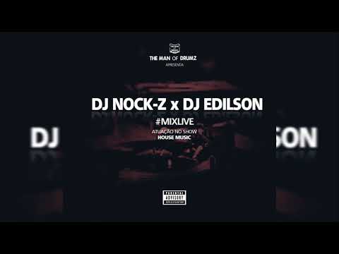 dj Nockz x dj Edilson #MixLive