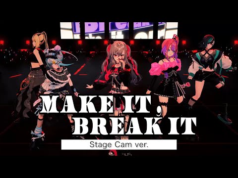 【#FG3Dライブ】FLOW GLOW / MAKE IT, BREAK IT
