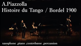 Download lagu 【saxophone】 A.piazzolla  Histoire du Tango  Bodel 1900A.ピアソラ タンゴの歴史より ボーデル1900 サクソフォン　saxophone mp3