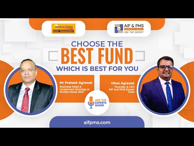 Choose the Best Fund Which Is Best for You