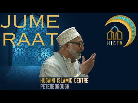 [LIVE] Jume Raat Majlis programme - Mullah Mohammed Kassamali - HIC Peterborough | 29-01-2026