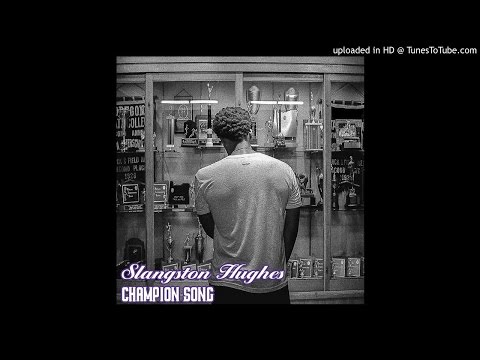 Slangston Hughes - Champion Song (Produced by N.O. Bricks)