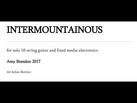 Amy Brandon: Intermountainous (Score Video)