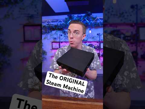The ORIGINAL Steam Machine