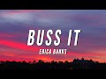 Erica Banks Buss It Lyrics