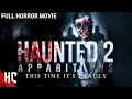 Haunted 2 Appartions Horror Movie Full Movie Paranormal Horror Movie HD Horror