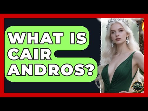 What Is Cair Andros? - Test