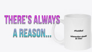 I Have My Reasons...