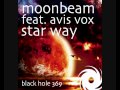 Moonbeam feat. Avis Vox - Star Way (Big Room ...