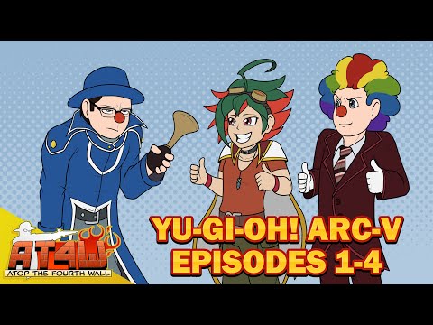 Yu-Gi-Oh Arc-V, Ep. 1-4 - Atop the Fourth Wall