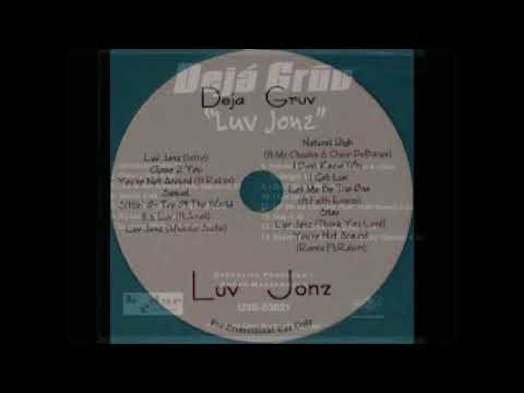 Deja Gruv feat. Joe - Sittin' On Top Of The World (Full Length Version)