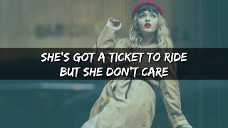 The Beatles - Ticket To Ride ( lyrics )