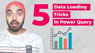 Data Loading Tricks in Power Query