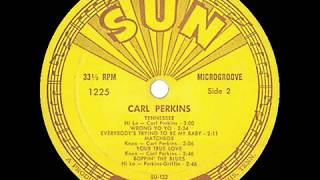 1957 Carl Perkins - Everybody’s Trying To Be My Baby