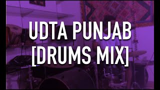 Ud-daa Punjab - Udta Punjab | Amit Trivedi &amp; Vishal Dadlani | Drum Cover