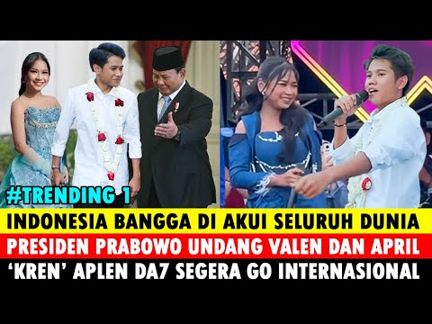 #TRENDING 1, BANGGA DI AKUI DUNIA, PRABOWO UNDANG VALEN DAN APRIL DA7 KE ISTANA? APA RESPON TASYA?