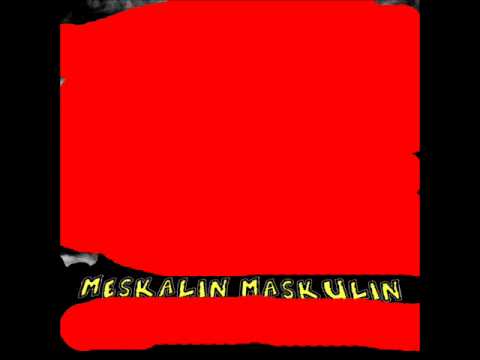 Meskalin Maskulin-Drugflashinaurich.wmv