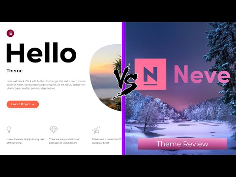 Hello vs Neve - Comparing great FREE Wordpress themes
