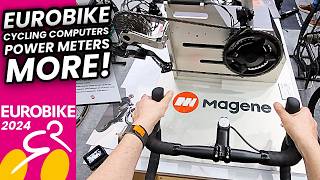 EUROBIKE 2024: Cycling Computers // Power Meters // More!