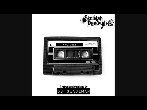 Skriblah DanGogh - Sketches (Mixtape) (2010)