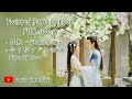 PLAYLIST Twisted Fate Of Love 今夕何夕 Full OST Chinese Drama 2020 Full Album