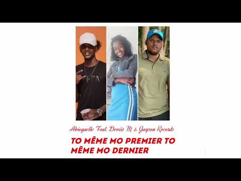 Abiegaelle - To Meme Mo Premier Feat. Deviis M & Jayson Records
