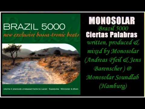 MONOSOLAR - Ciertas Palabras (Original) 2005