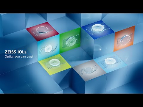 ZEISS IOLs - Optics you can trust