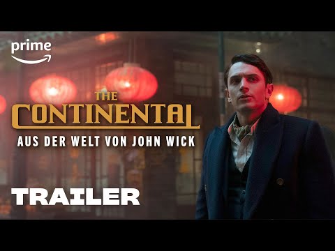 Trailer-Vorschau: The Continental - Aus der Welt von John Wick