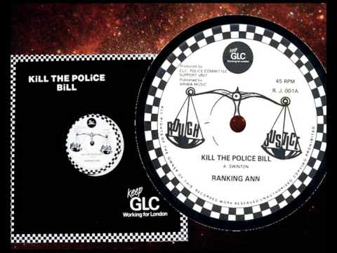 Ranking Ann - Kill The Police Bill 1984