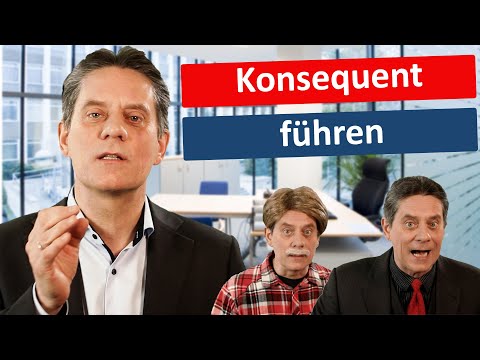 Konsequent sein als Chef! Sieben Tipps um im Führungsalltag konsequenter zu werden!