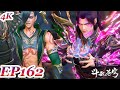 MULTI SUB Battle Through The Heavens 4K EP162 FULL Chinese Animation