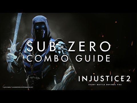 Injustice 2 - Sub-Zero - Combo Guide