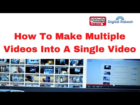 How to make multiple videos into a single video