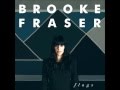 you can close your eyes - Brooke Fraser feat ...