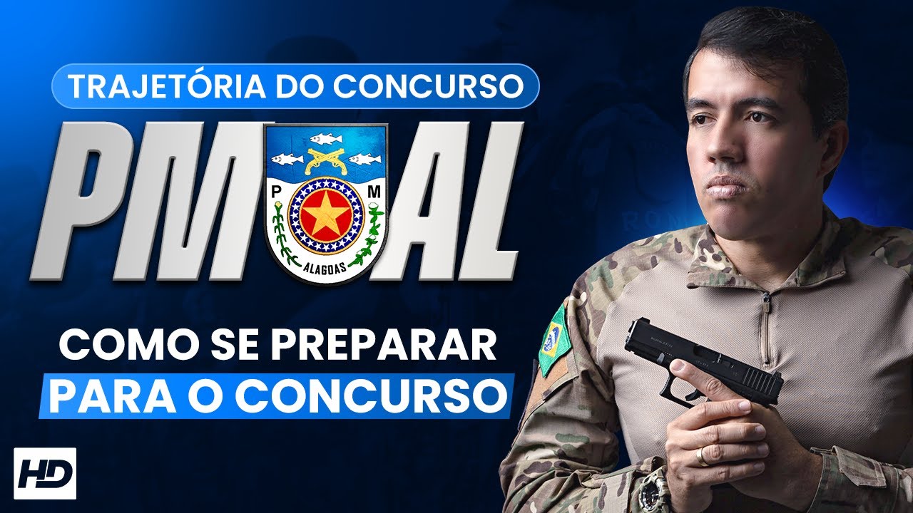 Como Se Preparar para o Concurso PM AL 2025?