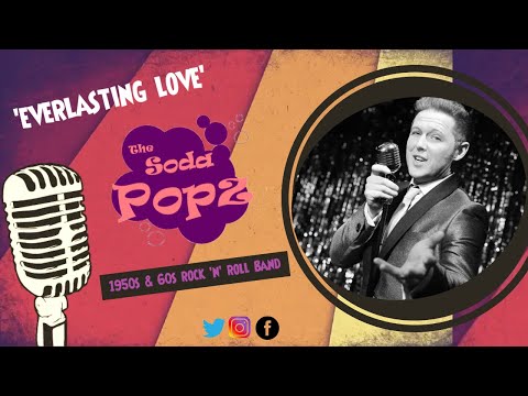 The Soda Popz - Everlasting Love