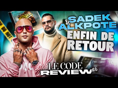 Sadek vient-il de sortir son meilleur album ? - Le Code Review #6
