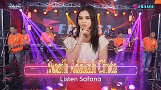 Download lagu MASIH ADAKAH CINTA - Listen Safana - OM ERAISA mp3