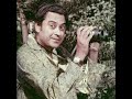 Ghungroo Ki Tarah Kishore Kumar Raha LIVE Digitally Enhanced